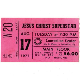 Jesus Christ Superstar Ticket Stub Louisville Ky 8/17/71 Convention Center Rare