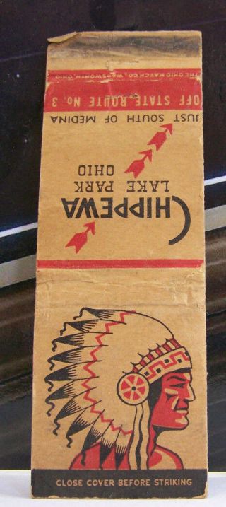 Rare Vintage Matchbook Cover V1 Chippewa Lake Park Ohio Indian Headress Medina
