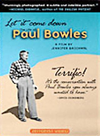Paul Bowles Let It Come Down: The Life Of Paul Bowles Dvd Rare Sheltering Sky