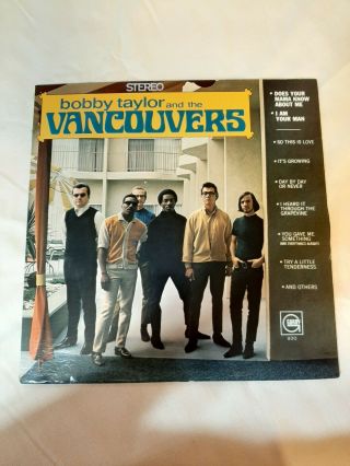 Very Rare - Bobby Taylor And The Vancouvers 33lp " Does Your Mama Know About Me ".