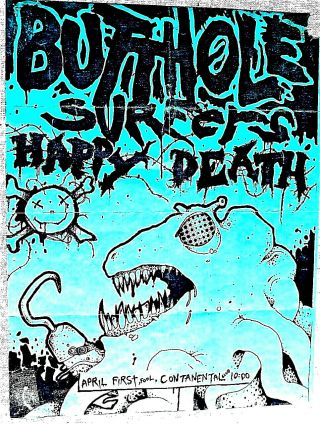 Butthole Surfers - " Happy - Death " - Continental Club - Punk Rare