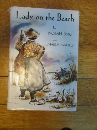 Rare Book - Lady On The Beach,  Hard To Find.  Memoir Of Couple Who Lived On Beach