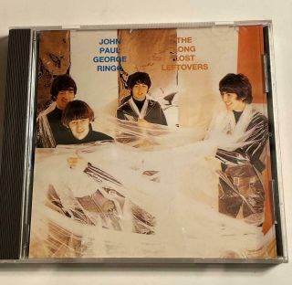 The Beatles Long Lost Leftovers Import Cd Rare John Paul George Ringo