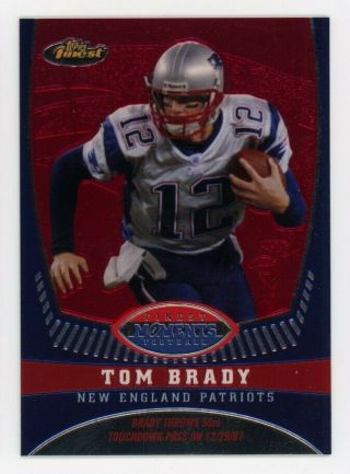 2008 Topps Finest Tom Brady Rare Moments Insert Card /629 England Patriots