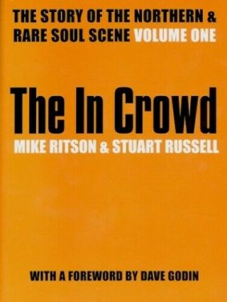 The In Crowd: The Story Of The Northern And Rare.  By Russell,  Stuart Paperback