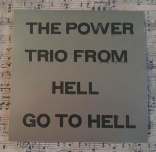 The Power Trio From Hell - Go To Hell Cd 1993 Pre - Owned Ex Rare Promo