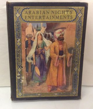 Rare Vintage 1920’s The Arabian Nights’ Entertainment F.  Taber Cooper Hc