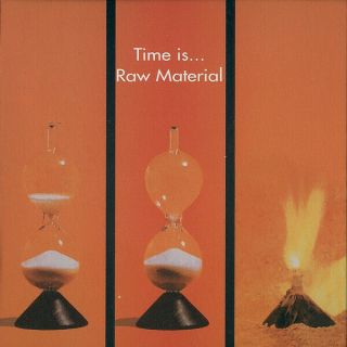 Raw Material - Time Is Cd - Prog Rock Album Rare