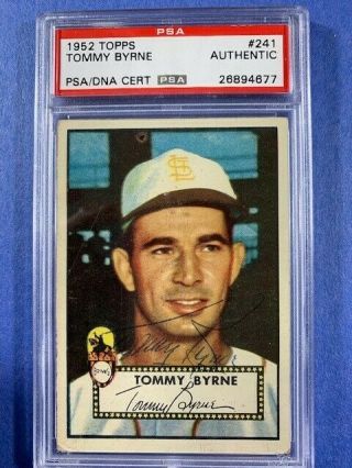 1952 Topps Tommy Byrne Psa/dna Certified Autograph 241 St.  Louis Browns Rare