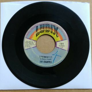 The Chantels Eternally Rare R&b Soul Girl Group Ludix Records 45 7 " Record Vinyl