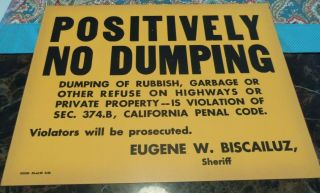 Rare 1953 Vintage Los Angeles County Sheriff Biscailuz No Dumping