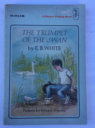 The Trumpet Of The Swan E B White Book Paperback 1973 Vintage Rare