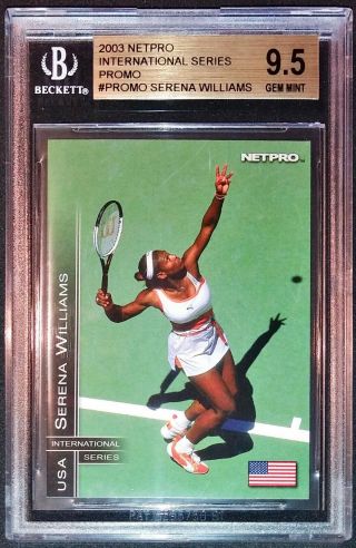 2003 Netpro Serena Williams International Series Promo Rc Bgs 9.  5 - Rare