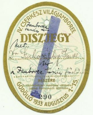 1933 Boy Scout World Jamboree Hungary Council Members Entrance Ticket - Very Rare