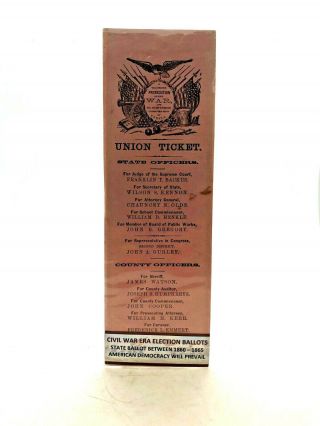 Rare Civil War Era Election Ballot - State Ballot 1860/1865 - Union Ticket