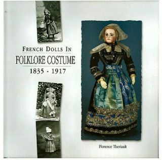 French Dolls In Folklore Costumes,  Vintage,  Robmer,  Jumeau,  Fashion German.  Usa