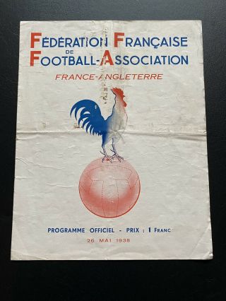 France V England Programme 26th May 1938.  An Unbelievably Rare Piece Of History