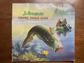 Vtg 1960’s Johnson Fishing Tackle Guide Reels Rods