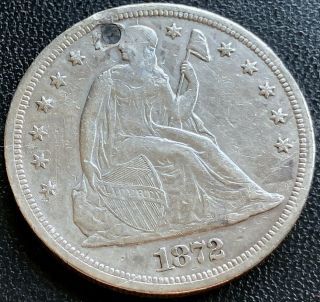 1872 S Seated Liberty One Dollar $1 Very Rare Xf - Au Details 20558