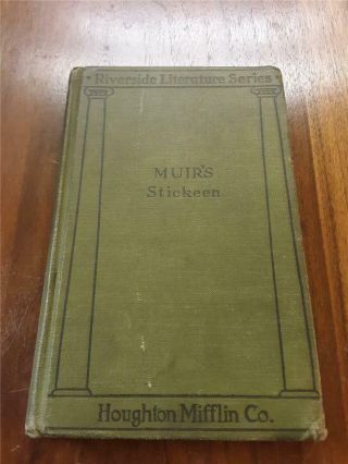 1909 Stickeen Book John Muir The Story Of A Dog Classic 1st Edit Rare