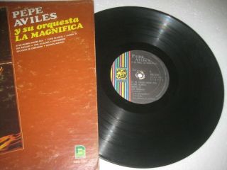Pepe Aviles Y Su Orquesta La Magnifica Very Rare Salsa Guaguanco 3