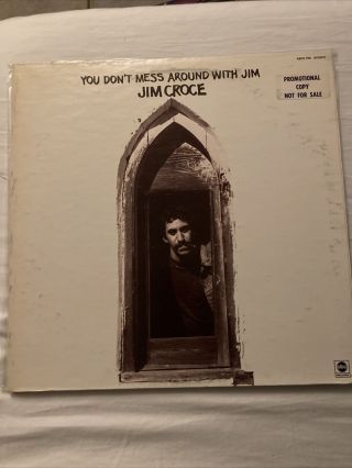 Ultra Rare Jim Croce " Promo " - " You Don 
