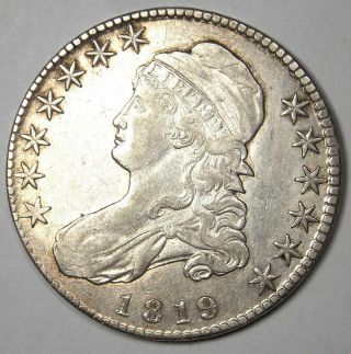 1819 Capped Bust Half Dollar 50c - Xf / Au Detail - Rare Date Coin - Good Luster