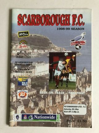 Very Rare Scarborough V Peterborough United 4th Division 8th May 1999