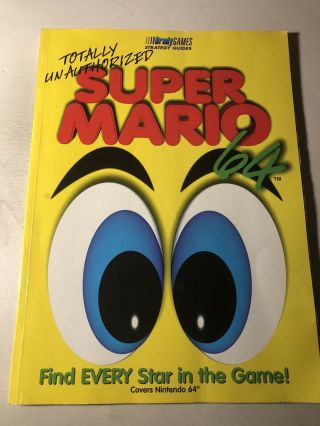 Totally Unauthorized Mario 64 Strategy Guide (brady Games,  1996) Rare