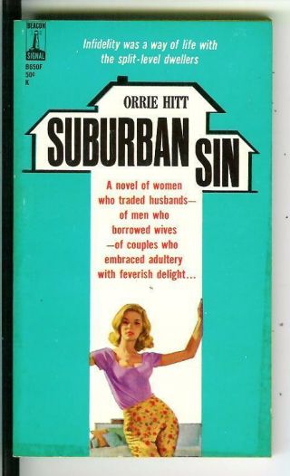 Suburban Sin By Orrie Hitt,  Rare Us Beacon Signal Sleaze Gga Pulp Vintage Pb