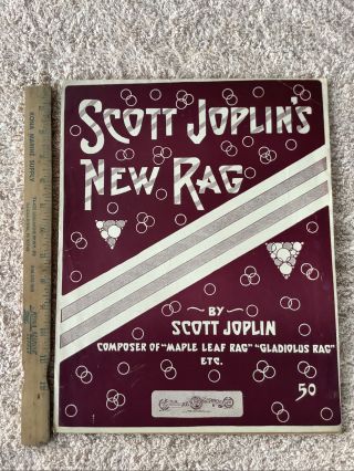 Scott Joplin’s Rag 1912 Scott Joplin Also Maple Leaf Rag Gladiolus Rag.  Rare