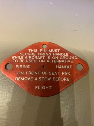 Raf Aircraft Martin Baker Ejection Seat Safety Pin Plate