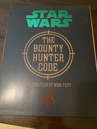 Star Wars The Bounty Hunter Code: From The File Of Boba Fett And Very Rare