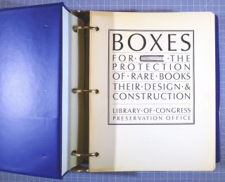 Boxes For The Protection Of Rare Books: Their Design & Construction 1982