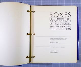 Boxes for the Protection of Rare Books: Their Design & Construction 1982 2