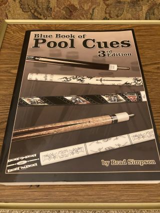 Blue Book Of Pool Cues 3rd Edition Brad Simpson Rare.