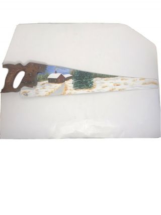 Antique Hand Saw 24”,  Hand Painted,  Winter In The Mountains.  Signed By Artist.