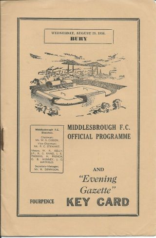 Rare Programme Middlesbrough V Bury 29/8/56 1956/57 Season Division 2