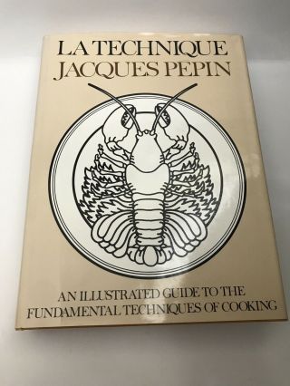 Jacques Pepin La Technique 1976 First Edition Rare Cookbook -
