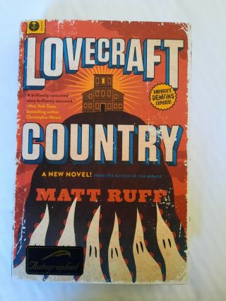 Matt Ruff - Lovecraft Country - Signed 1st/1st Hardcover Hc - Hbo - Rare