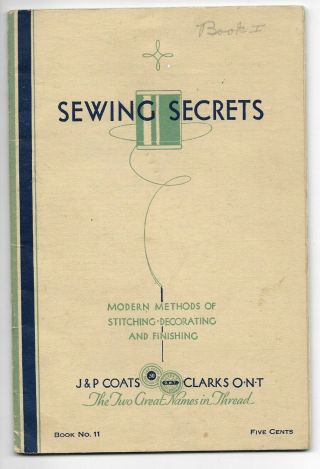 1931 " Sewing Secrets " J&p Coats Clark 