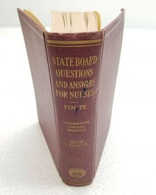 State Board Questions And Answers For Nurses 1938 Edition Foote Antique Book