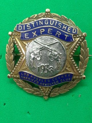 Rare 1938 Los Angeles County Sheriff Distinguished Expert Shooting Pin
