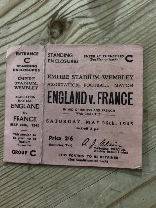 Rare War Charities Football Ticket England V France 1945 @ Wembley