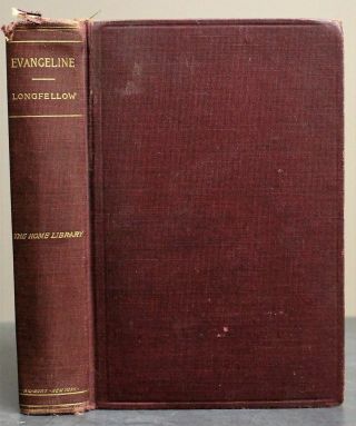 Evangeline A Tale Of Acadie By Henry Wadsworth Longfellow 1900 Antique Hc Book