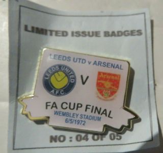 Leeds United V Arsenal Ultra Rare Limited Edition Cup Final 1972 Badge