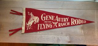 Rare Vintage Gene Autry’s Flying A Ranch Rodeo Souvenir Felt Pennant