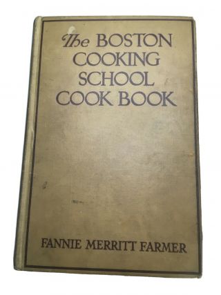 The Boston Cooking School Cook Book Vintage Antique 1931