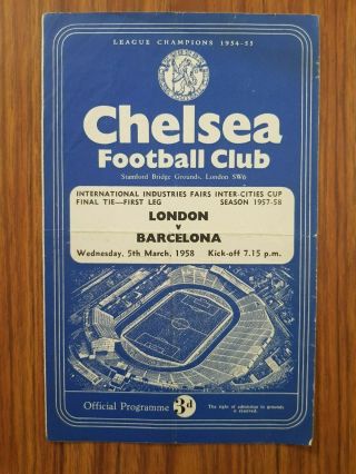 Rare London Chelsea V Barcelona 5th March 1958 Fairs Cup