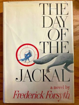 True 1st Ed The Day Of The Jackal Signed By Frederick Forsyth Nf/vg,  Rare